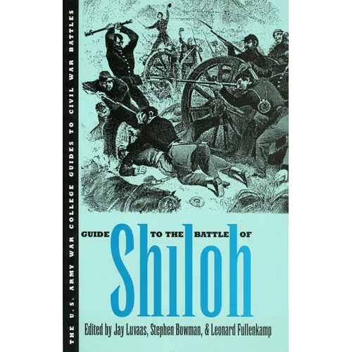 Guide to the Battle of Shiloh