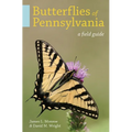 Butterflies of Pennsylvania: A Field Guide - Paperback