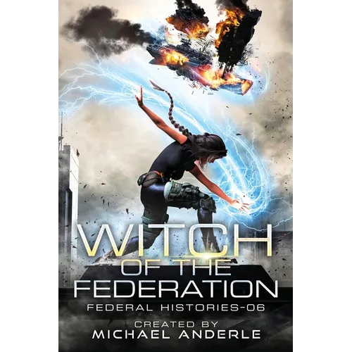 Witch Of The Federation VI - Paperback