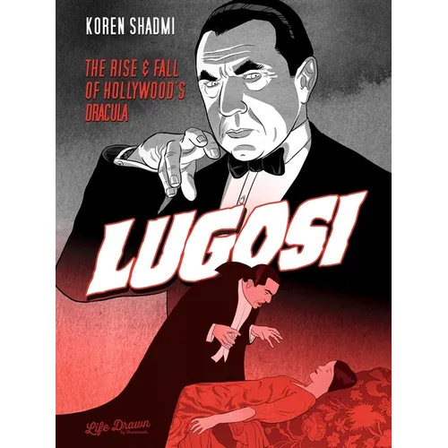 Lugosi: The Rise and Fall of Hollywood's Dracula - Paperback