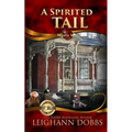 A Spirited Tail - Paperback