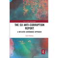The EU Anti-Corruption Report: A Reflexive Governance Approach