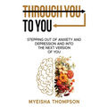 Through You To You - Paperback