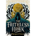 The Faithless Hawk - Paperback