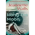 Hang the Moon - Paperback