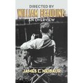 Directed by William Beaudine: An Overview (hardback) - Hardcover