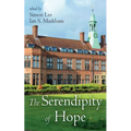 The Serendipity of Hope - Hardcover