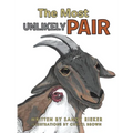 The Most Unlikely Pair - Hardcover