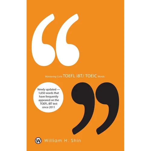 Mastering Core TOEFL Ibt/Toeic Words - Paperback