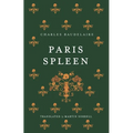 Paris Spleen: Dual-Language Edition - Paperback
