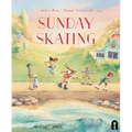 Sunday Skating - Hardcover