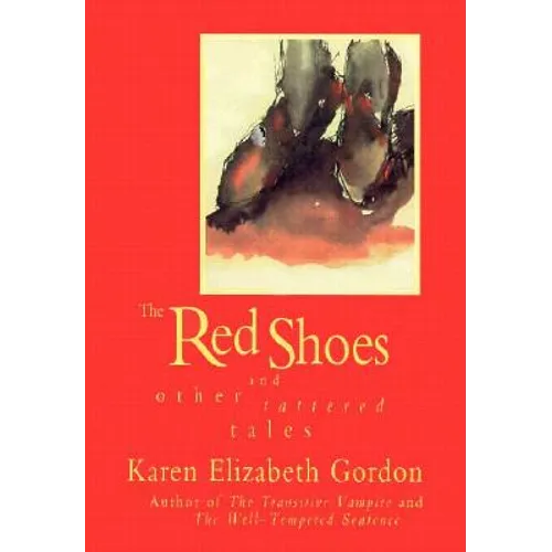 Red Shoes and Other Tattered Tales - Paperback
