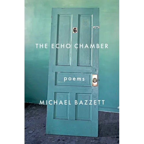 The Echo Chamber: Poems - Paperback
