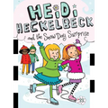 Heidi Heckelbeck and the Snow Day Surprise - Paperback