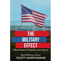 The Military Effect - Paperback