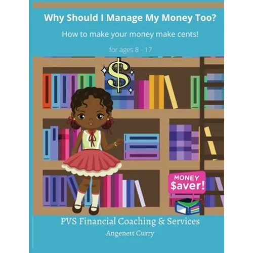 Why Should I Manage My Money Too? - Paperback