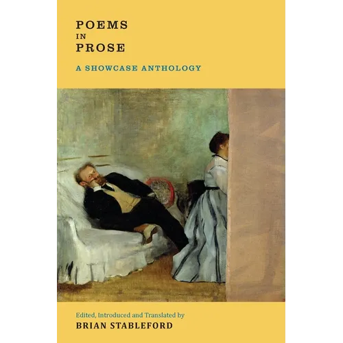 Poems in Prose: A Showcase Anthology - Paperback