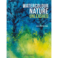 Watercolour Nature Unleashed - Paperback