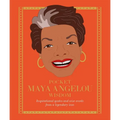 Pocket Maya Angelou Wisdom: Inspirational Quotes and Wise Words from a Legendary Icon - Hardcover