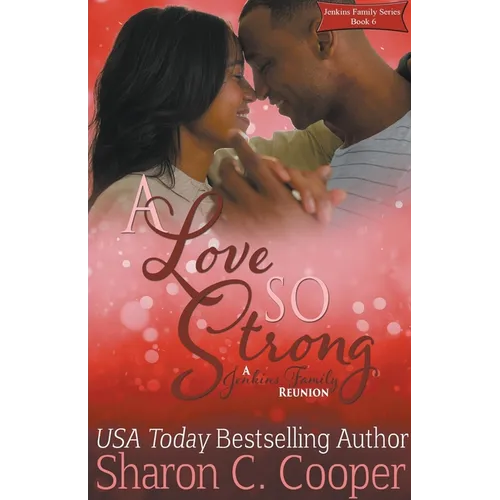 A Love So Strong: A Jenkins Family Reunion - Paperback