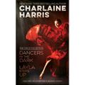 Dancers in the Dark & Layla Steps Up: The Layla Collection - Paperback