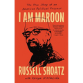 I Am Maroon: The True Story of an American Political Prisoner
