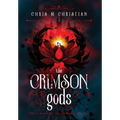 The Crimson Gods - Hardcover