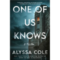 One of Us Knows: A Thriller - Paperback