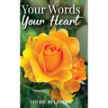 Your Words Your Heart - Hardcover