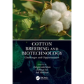 Cotton Breeding and Biotechnology: Challenges and Opportunities - Paperback