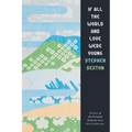 If All the World and Love Were Young - Paperback
