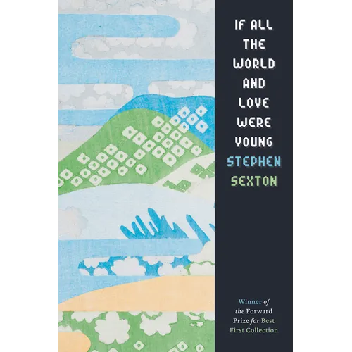 If All the World and Love Were Young - Paperback