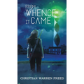 From Whence It Came: DESA Files #3 - Hardcover