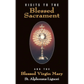 Visits to the Blessed Sacrament - Paperback