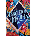 Tangled Up in Mayhem - Hardcover
