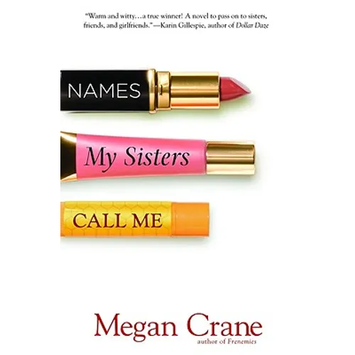 Names My Sisters Call Me - Paperback