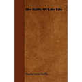 The Battle Of Lake Erie