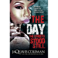 The Day the Streets Stood Still - Paperback