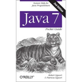 Java 7 Pocket Guide: Instant Help for Java Programmers - Paperback