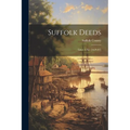 Suffolk Deeds: Liber -I-Xiv [1629-87] - Paperback