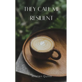 They Call Me Resilient - Paperback