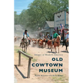 Old Cowtown Museum