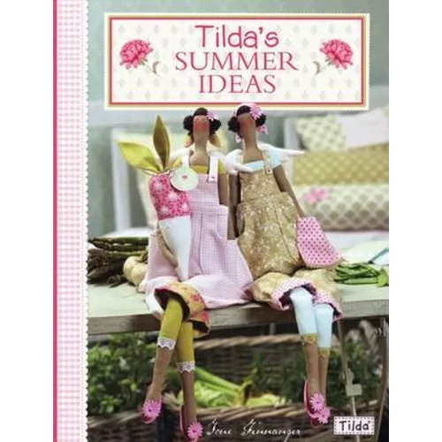 Tilda's Summer Ideas - Paperback