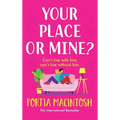 Your Place or Mine? - Hardcover