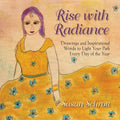 Rise with Radiance: Drawings and Inspirational Words to Light Your Path Every Day of the Year - Paperback