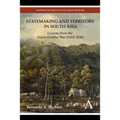 Statemaking and Territory in South Asia: Lessons from the Anglo-Gorkha War (1814-1816)