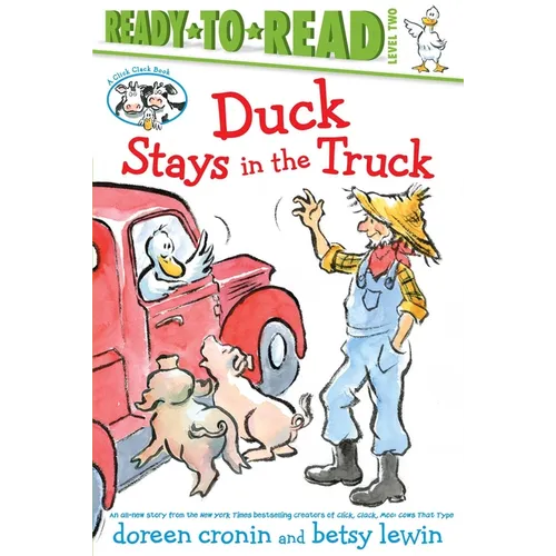 Duck Stays in the Truck/Ready-To-Read Level 2 - Paperback