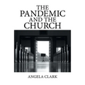 The Pandemic and the Church - Paperback