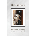 Hide & Seek: Shadow Poetry - Hardcover