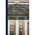 History of the Massachusetts Horticultural Society